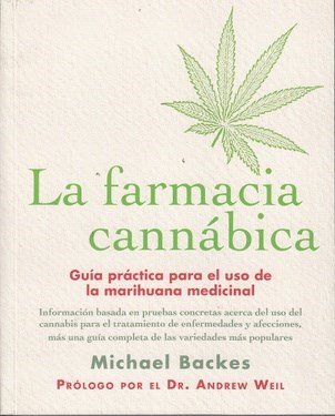 La Farmacia del Cannabis – Michael Backes