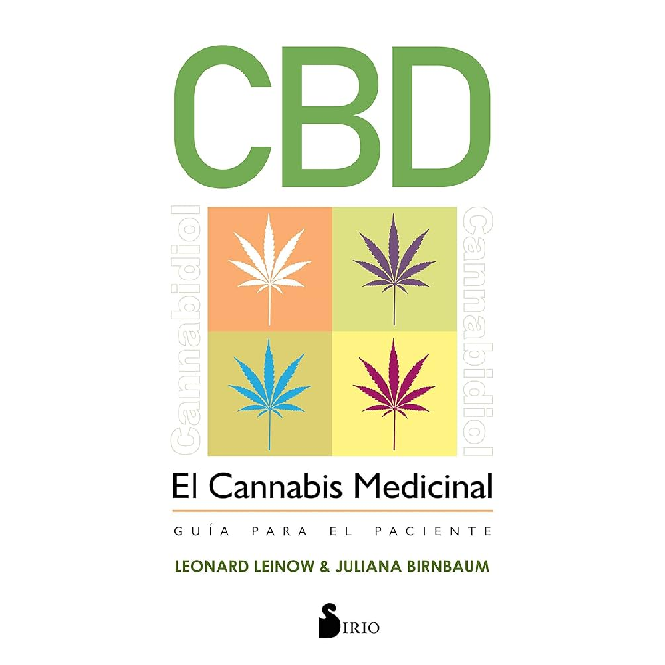 CBD. El cannabis medicinal: Guía para el paciente